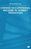 Chinese Occupational Welfare in Market Transition