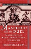 Manhood and the Duel