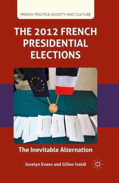 The 2012 French Presidential Elections - Evans, J.;Ivaldi, G.