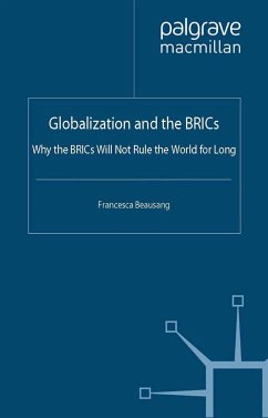 Globalization and the BRICs - Beausang, Francesca