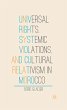 Universal Rights, Systemic Violations,... - Bild 1