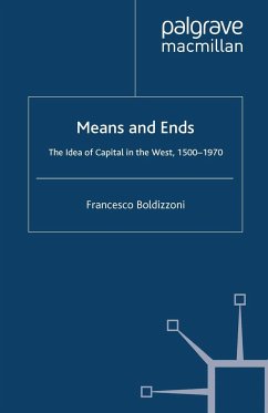 Means and Ends - Boldizzoni, Francesco