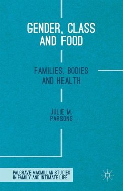 Gender, Class and Food - Parsons, Julie M.