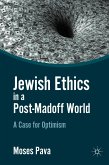 Jewish Ethics in a Post-Madoff World