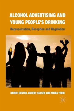 Alcohol Advertising and Young People's Drinking - Gunter, Barrie;Hansen, A.;Touri, M.