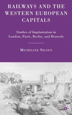 Railways and the Western European Capitals - Nilsen, M.