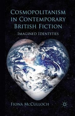 Cosmopolitanism in Contemporary British Fiction - McCulloch, F.