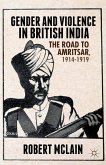 Gender and Violence in British India