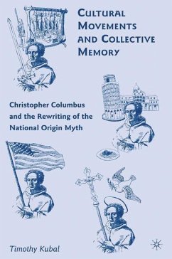 Cultural Movements and Collective Memory - Kubal, T.