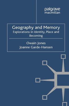Geography and Memory - Jones, Owain; Garde-Hansen, Joanne