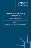 The History of Reading, Volume 3