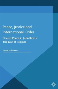 Peace, Justice and International Order - Förster, A.