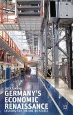 Germany¿s Economic Renaissance