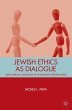 Jewish Ethics as Dialogue - Bild 1