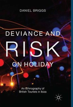 Deviance and Risk on Holiday - Briggs, D.