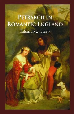 Petrarch in Romantic England - Zuccato, E.