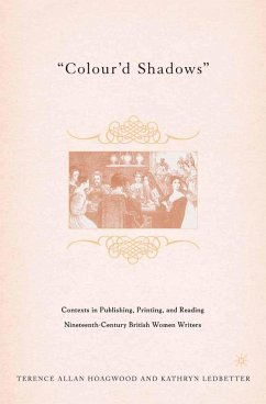 Colour'd Shadows - Hoagwood, T.;Ledbetter, K.