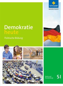 Demokratie heute. Schulbuch. Berlin Brandenburg - Deiseroth, Dieter;Wolf, Heinz-Ulrich