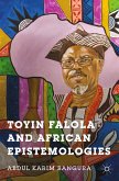 Toyin Falola and African Epistemologies