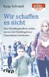 Wir schaffen es nicht - Bild 1