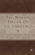 The Waking Dream of T.E. Lawrence - Bild 1