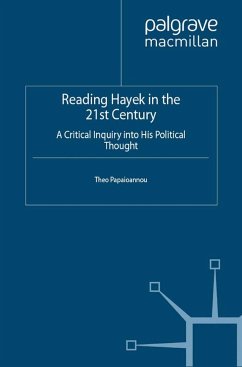 Reading Hayek in the 21st Century - Papaioannou, T.