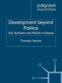 Development beyond Politics - Yarrow, Thomas