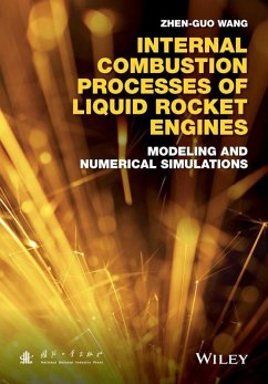 Internal Combustion Processes of Liquid Rocket Engines (eBook, ePUB) - Wang, Zhen-Guo