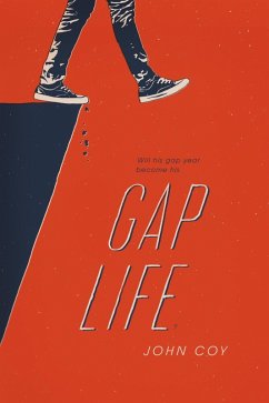 Gap Life (eBook, ePUB) - Coy, John