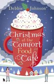 Christmas at the Comfort Food Café (eBook, ePUB)