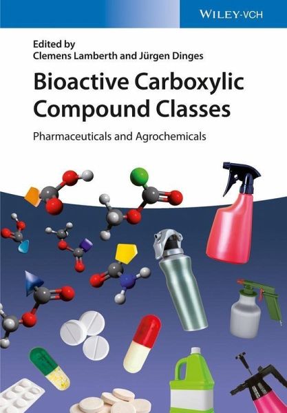 Bioactive Carboxylic Compound Classes (eBook, PDF) Bioactive Carboxylic Compound Classes (eBook, PDF)