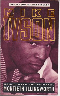 Mike Tyson (Text Only Edition) (eBook, ePUB) - Illingworth, Monteith