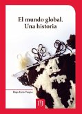 El mundo global. Una historia (eBook, PDF)