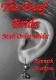 Mail Order Bride: The Deaf Bride (Redeemed Western Historical Mail Order Brides, #15) (eBook, ePUB)