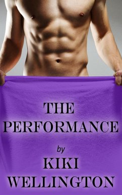 The Performance (The Show Series, #3) (eBook, ePUB) - Wellington, Kiki