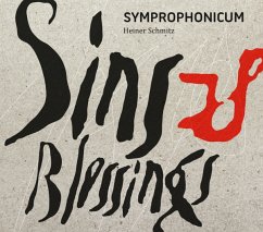 Sins & Blessings - Schmitz,Heiner/Symprophonicum