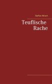 Teuflische Rache (eBook, ePUB)