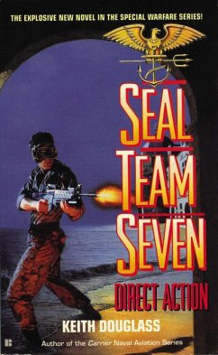 Seal Team Seven 04: Direct Action (eBook, ePUB) - Douglass, Keith