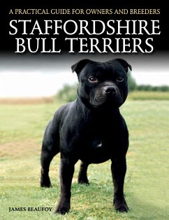 Staffordshire Bull Terriers (eBook, ePUB) - Beaufoy, James