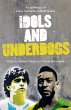 Idols and Underdogs (eBook, ePUB) - Bild 1