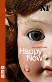Happy Now? (NHB Modern Plays) (eBook, ePUB)