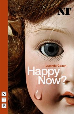 Happy Now? (NHB Modern Plays) (eBook, ePUB) - Coxon, Lucinda
