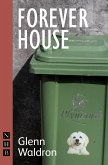 Forever House (NHB Modern Plays) (eBook, ePUB)