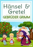 Hänsel & Gretel (eBook, ePUB)