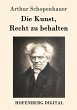 Die Kunst, Recht zu behalten (eBook,... - Bild 1