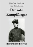 Der rote Kampfflieger (eBook, ePUB)