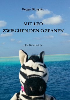 Mit Leo zwischen den Ozeanen (eBook, ePUB) - Biczysko, Peggy