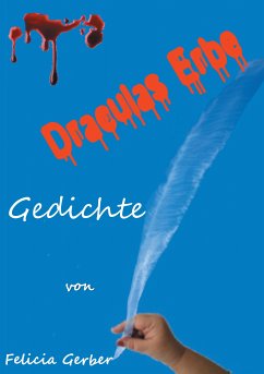 Draculas Erbe (eBook, ePUB) - Gerber, Felicia