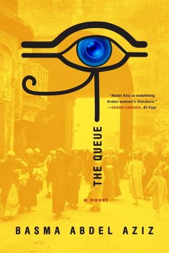 The Queue (eBook, ePUB) - Abdel Aziz, Basma