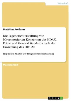 Die Lageberichterstattung von börsennotierten Konzernen des HDAX, Prime und General Standards nach der Umsetzung des DRS 20 (eBook, ePUB) - Pohlann, Matthias